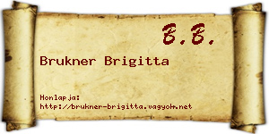 Brukner Brigitta névjegykártya